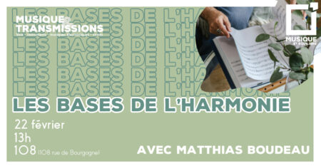 stage les bases de l'harmonie musique matthias boudeau 108 orléans loiret musique et équilibre