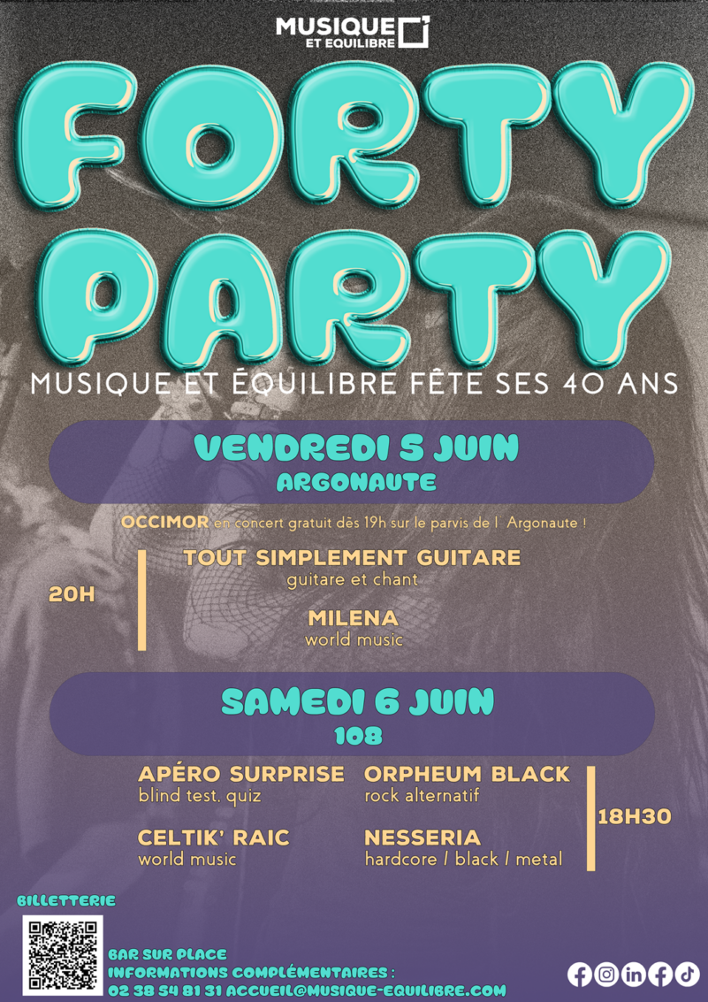 forty party orléans 108 loiret concert musique live musique et équilibre école de musique